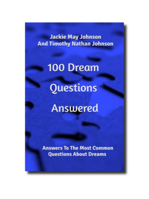 100 Dream Questions Answered: Answers to The Most Common Questions About Dreams 6X9 Paperback
